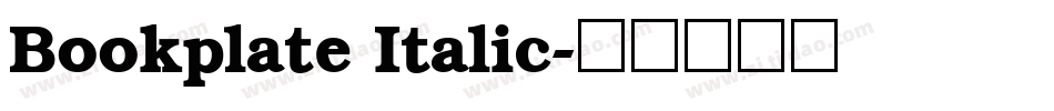 Bookplate Italic字体转换